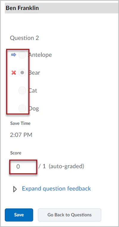Student Ben Franklin's response to Question 2, a multiple choice question. The student answered incorrectly and there is an arrow pointing to the correct answer. There is also a red box around the "Score" field, which shows a 0 out of 1, and a "Save" button at the bottom of the page.