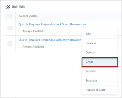 Quizzes page showing an expanded dropdown menu associated with a quiz titled "Quiz 1". There is a red box around the "Grade" option in the dropdown menu