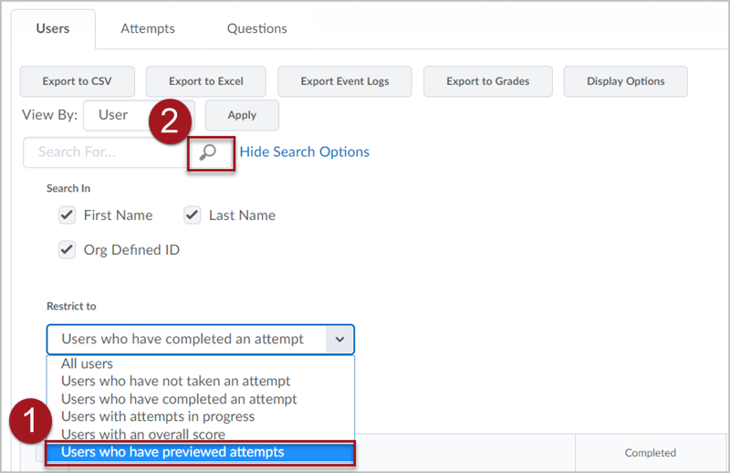Labeled screenshot of the Grade Quiz screen, showing 1. the option "Users who have previewed attempts" in the Restrict to dropdown menu and 2. a red box around the magnifying glass in the search field.