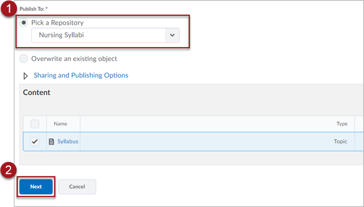 Labeled screenshot of the Learning Object Repository interface, with 1. a dropdown menu to "Pick a Repository" to publish to and 2. a red box around the "Next" button at the bottom of the page