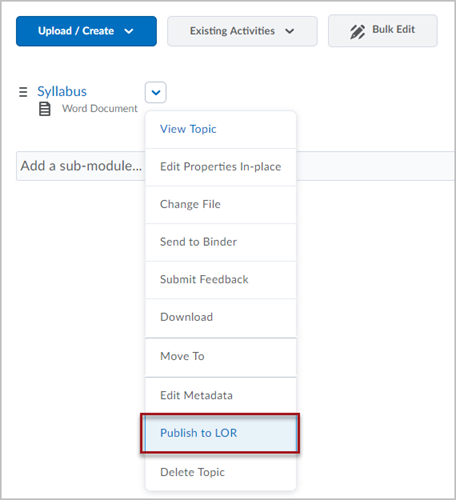 Content item called "Syllabus" with its dropdown menu expanded out. There is a red box around the "Publish to LOR" option in the dropdown menu.