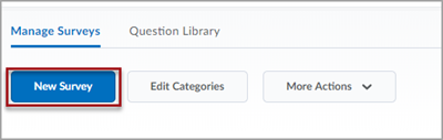Survey tool showing the "Manage Surveys" page. There is a red box around a button labeled "New Survey".