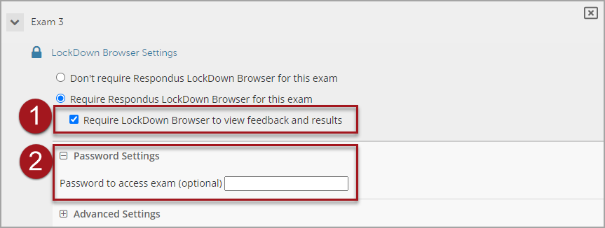 Labeled screenshot of the LockDown Browser Settings for Exam 3, with 1. the enabled checkbox "Require LockDown Browser to view feedback and results" and 2. the Password Settings with an empty text field for the "Password to access exam"