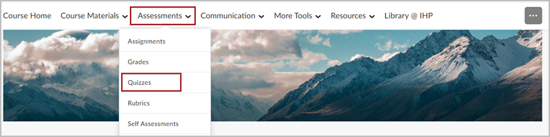 D2L Brightspace Navbar with the "Assessments" dropdown menu expanded out. There is a red box around the "Quizzes" option in the dropdown menu.