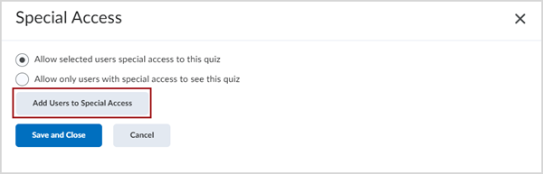 Special Access pop-up window with "Allow selected users special access to this quiz" selected and a red box around the "Add Users to Special Access" button