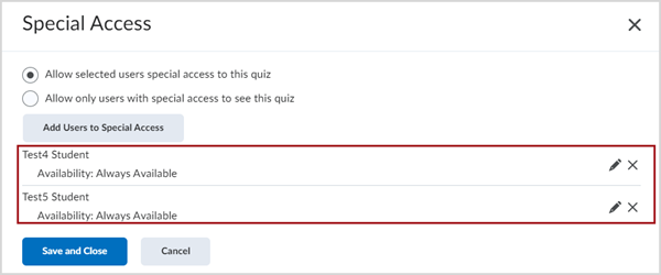 Special Access pop-up window showing two students who have been given special access to the quiz