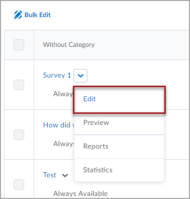 Survey tool in D2L Brightspace displaying a list of surveys. The dropdown menu associated with "Survey 1" is expanded out and there is a red box around the "Edit" option in the menu.
