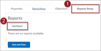 Labeled screenshot of the Edit Survey interface showing 1. the "Reports Setup" tab selected and 2. a red box around the "Add Report" button in the Reports section.