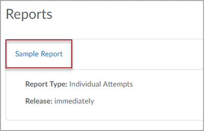 Reports screen showing a red box around a link to "Sample Report", which is labeled as "Report Type: Individual Attempts" and "Release: immediately" 