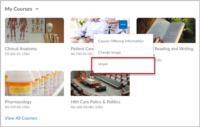 My Courses widget displaying 5 courses, with one course's dropdown menu expanded. A red box highlights the "Unpin" option in the dropdown menu.