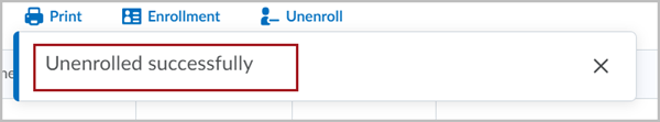 Pop up message stating "Unenrolled successfully". 