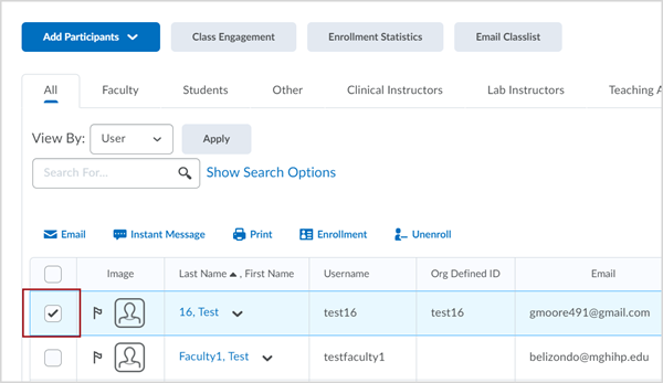 Classlist page showing two users named "Test 16" and "Test Faculty1". The checkbox associated with Test 16 is selected and there is a red box around it. Above the list of users are options to "Email", "Instant Message", "Print", "Enrollment" and "Unenroll".