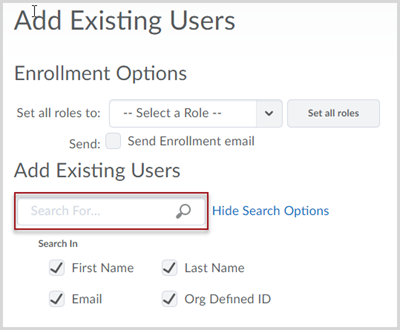 Page titled Add Existing Users with sections for Enrollment Options and for Add Existing Users. In the Add Existing Users section, there is a red box around a search box that can be used to look up users in the system.