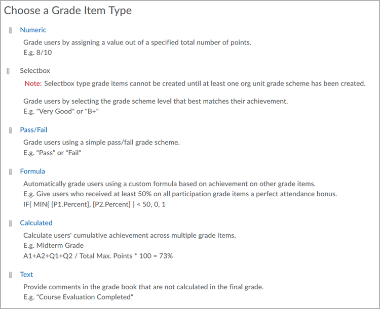 Page titled "Choose a Grade Item Type" with links for the options of "Numeric", "Pass/Fail", "Formula", "Calculated", and "Text".