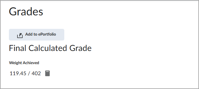 The Grades screen in D2L Brightspace from a student's perspective, showing their "Final Calculated Grade" as 119.45 out of 402. 