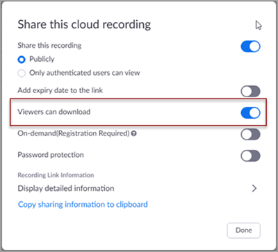 Share this cloud recording pop-up window with various sharing options. There is a red box around the enabled toggle "Viewers can download" option