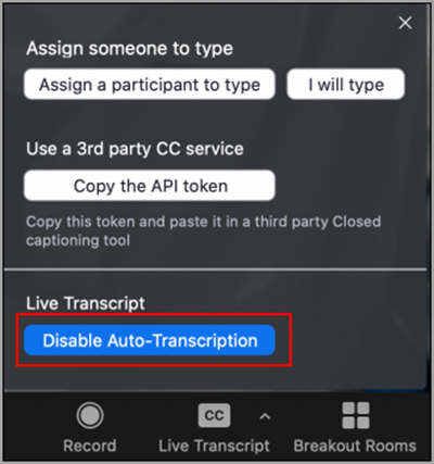 The Live Transcript menu in Zoom expanded out, with a red box around a button labeled "Disable Auto-Transcription"
