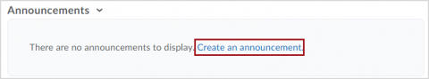 The Announcements widget in D2L Brightspace with no announcements. A red box is around the "Create an announcement" link