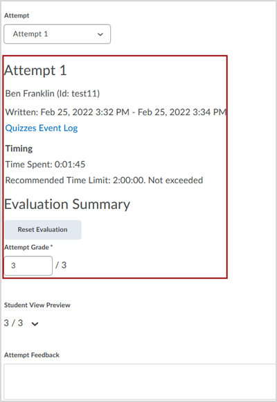 Evaluation summary page for Attempt 1 for test student "Ben Franklin". A red box highlights the attempt details including the start and end time,  time spent, and auto-scored Attempt Grade of 3 out of 3.
