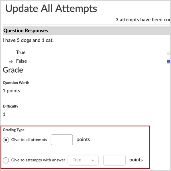 Update All Attempts page for question 2 on the quiz. A red box highlights the Grading Type options of "Give to all attempt _ points", which is selected, and "Give to attempts with answer _ _ points