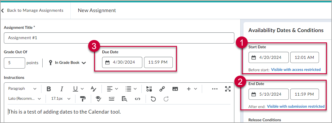 Labeled screenshot of the Assignment Creation screen in D2L Brightspace. The screenshot highlights 1. The Start Date option 2. The End Date option and 3. The Due Date option