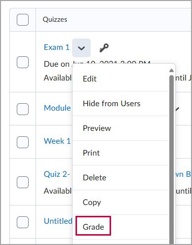 The dropdown menu for a Quiz, with a red box around the "Grade" option