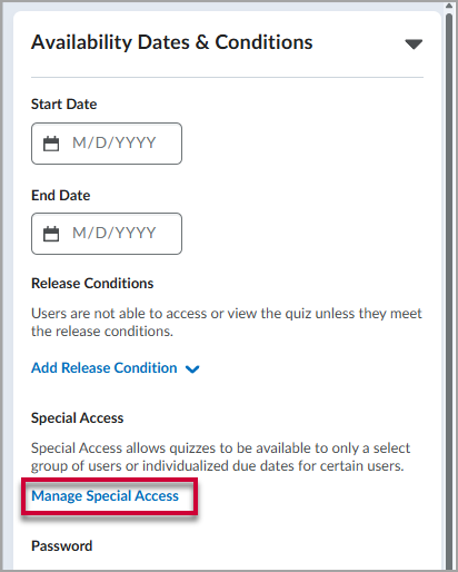 The Availability Dates & Conditions menu when editing a quiz, with a red box around the Manage Special Access option