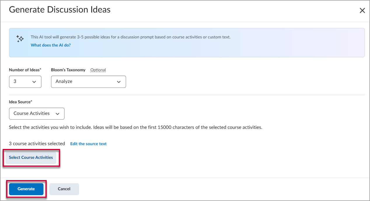 Generate Discussion Ideas window showing dropdown menus with options to select the Number of Ideas generated, the level of Bloom's Taxonomy for the ideas, and the Idea Source. There are also red boxes around the "Select Course Activities" link and the "Generate" button at the bottom of the window.