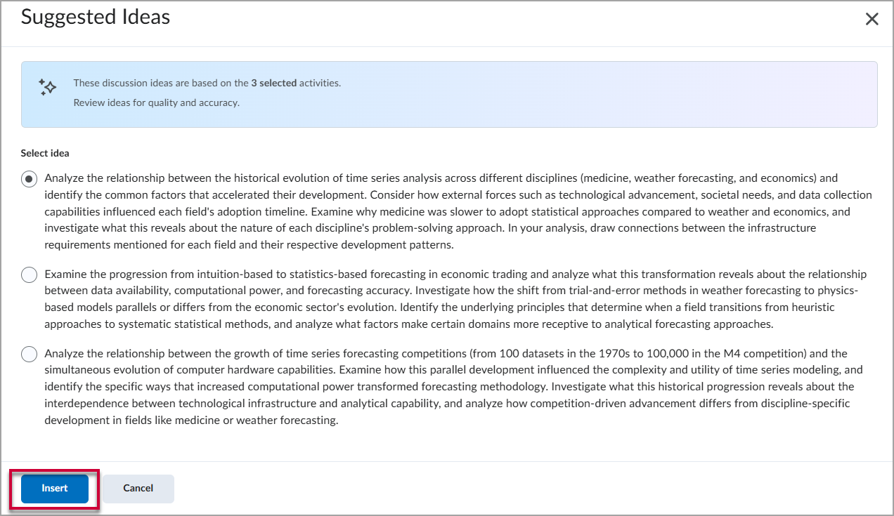 Suggested Ideas window with 3 discussion topic ideas of 4 to 5 lines each. There is a callout box towards the top of the window that instructs users to "Review ideas for quality and accuracy" and a red box around the "Insert" button at the bottom of the window.