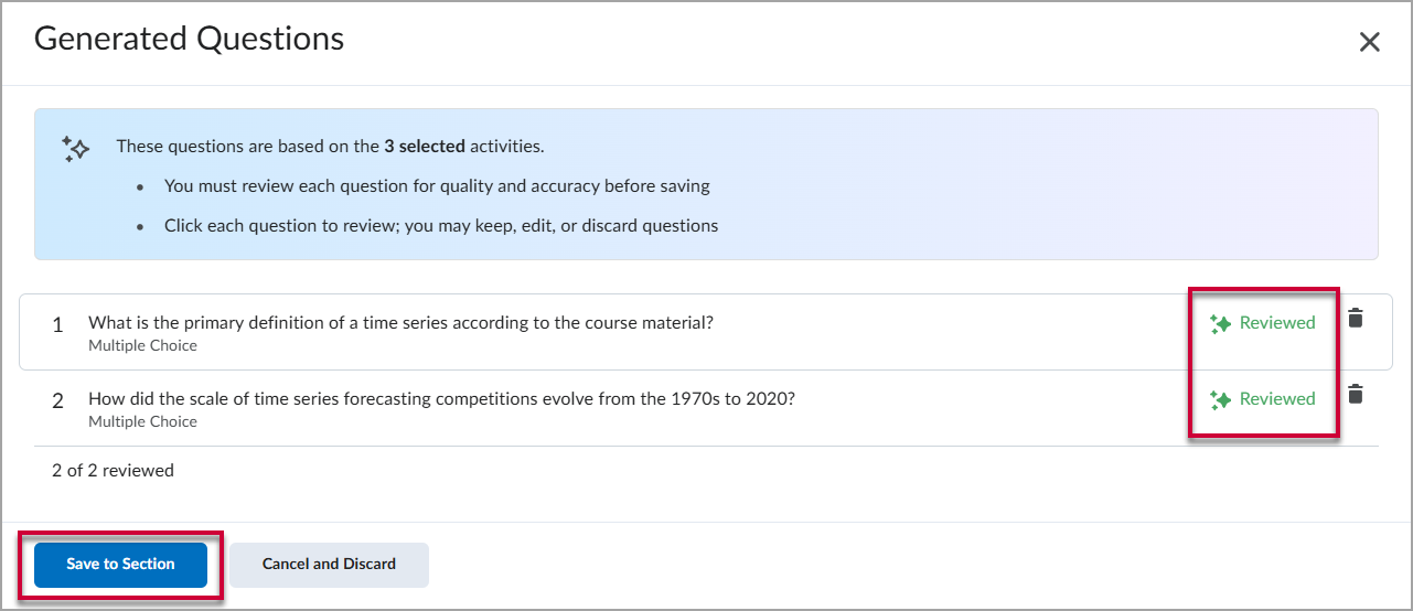Generated Questions window with 2 remaining multiple choice questions. There is a red box around the "Reviewed" notifications to the right of the question and the blue "Save to Section" button at the bottom of the page. Towards the top of the page, there is a callout box informing the user that they must review each question before saving.