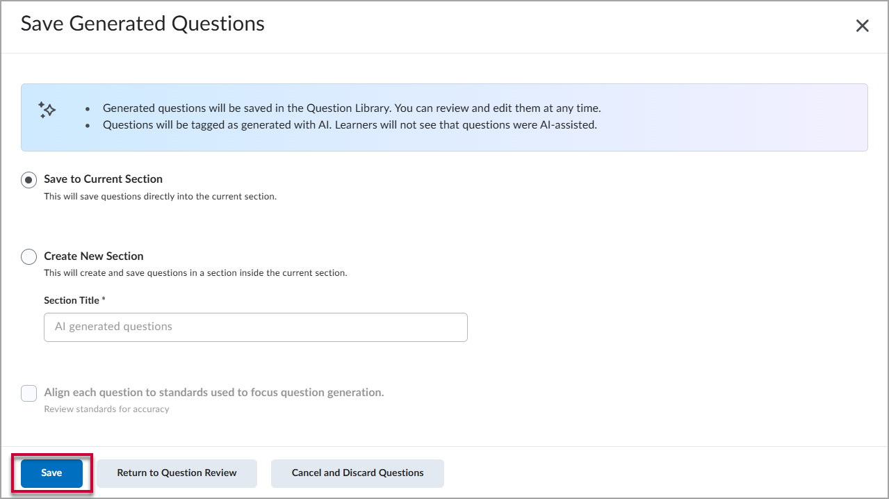 Save Generated Questions window with options to "Save to Current Section" and "Create New Sections with a red box around the "Save" button at the bottom of the window.