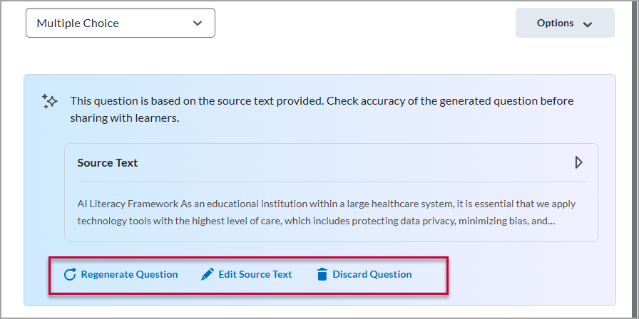 Pop-up window where "Multiple Choice" has been selected as the question type. A blue callout box shows that a question has been generated from the source text by AI. At the bottom of the callout, surrounded by a red box, are options to "Regenerate Question", "Edit Source Text", and "Discard Question".